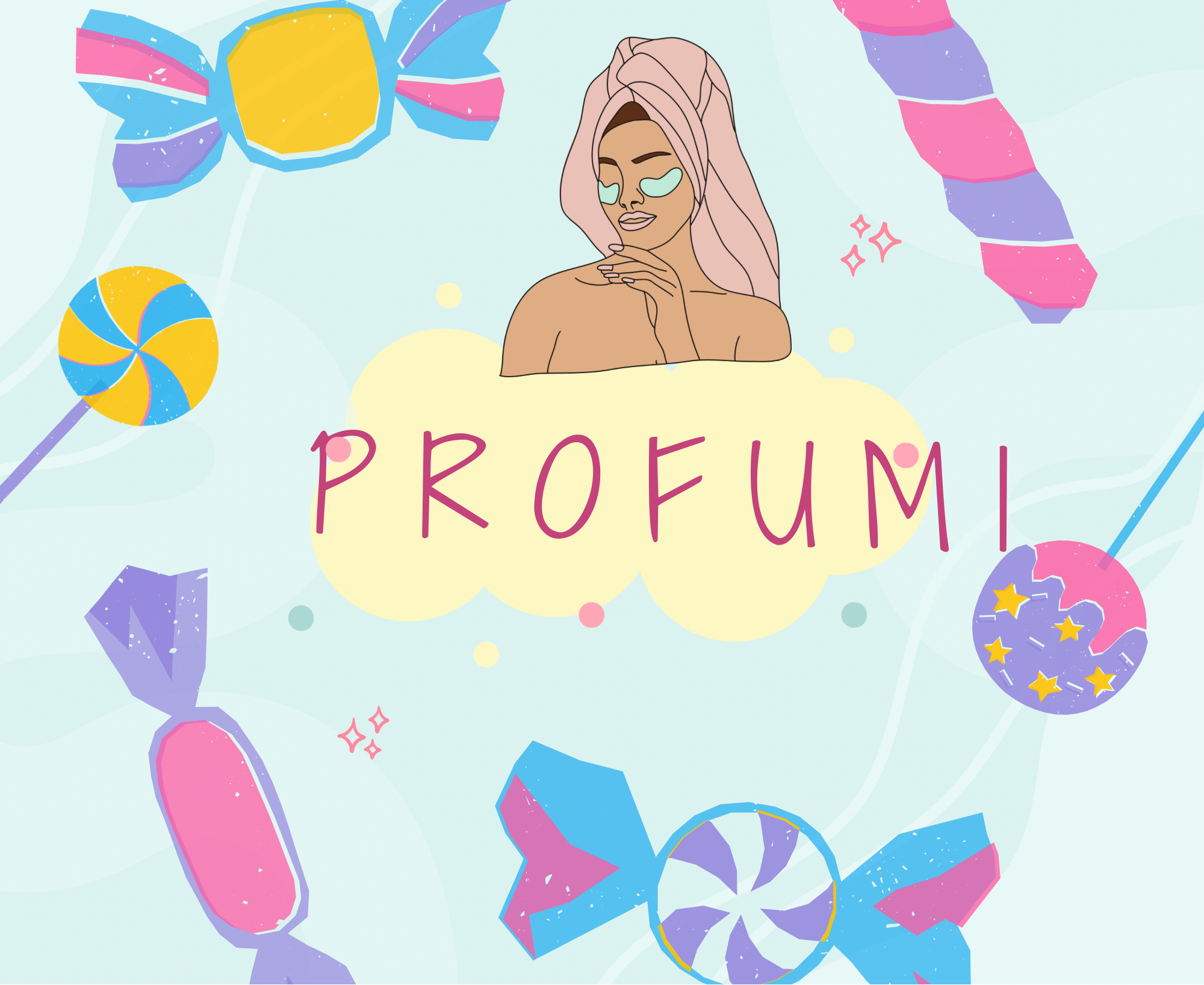 PROFUMI 🍭