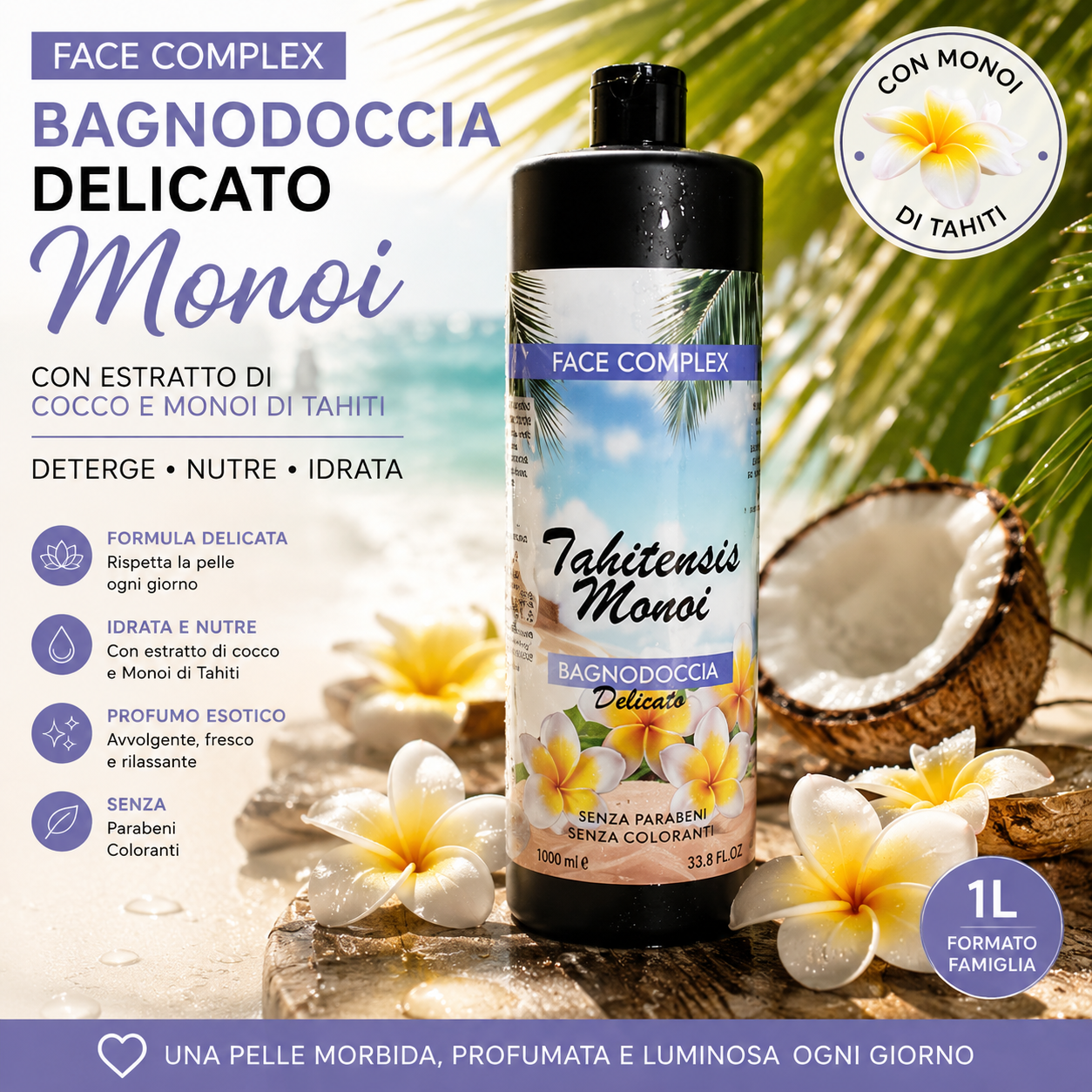 FACE COMPLEX Bagnodoccia Delicato Monoi al Cocco e Monoi di Tahiti – 1000ml