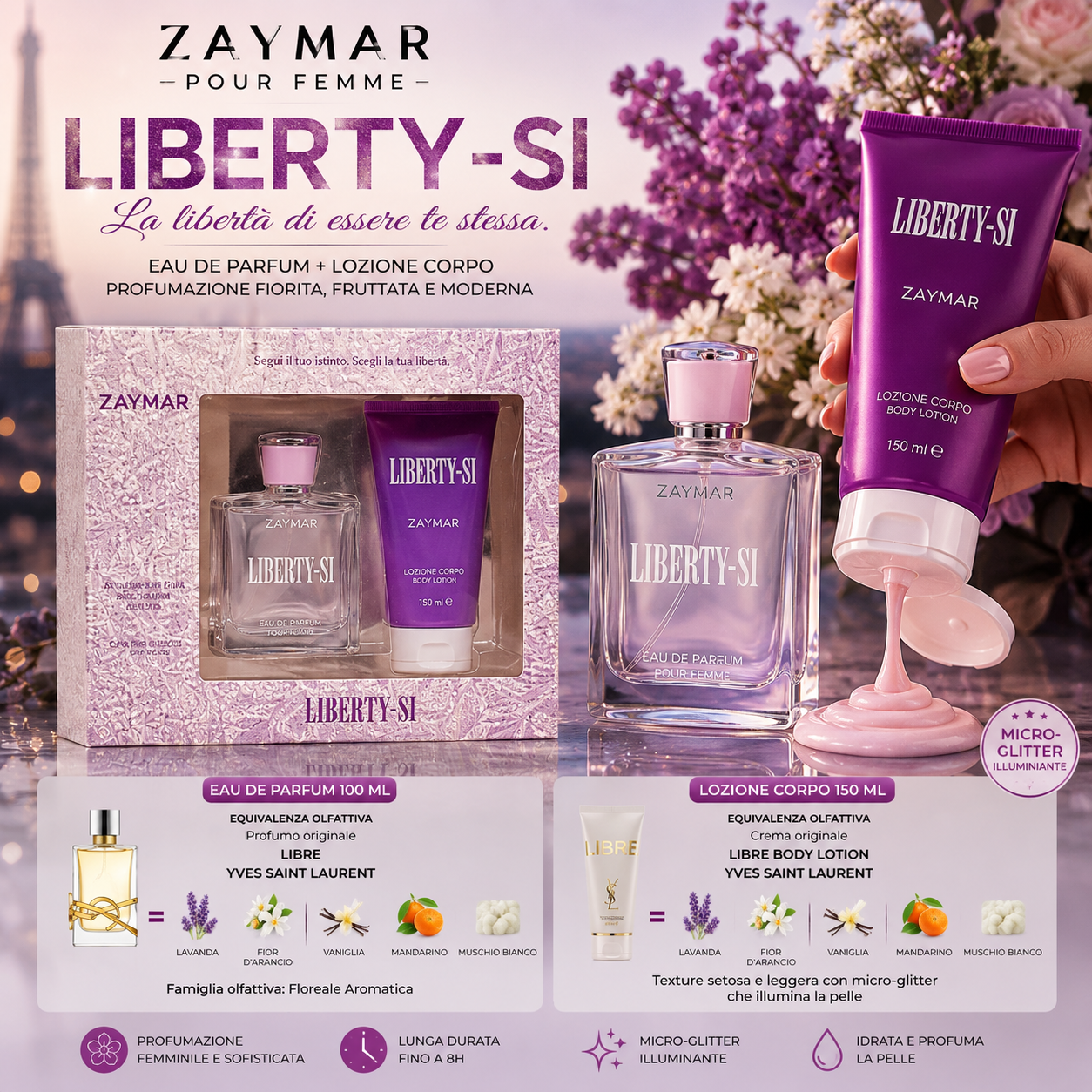 Zaymar Liberty-Si Donna Eau de Parfum 100ml + Lozione Corpo 150ml | Ispirato a Libre YSL