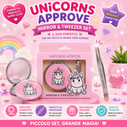 UNICORNS APPROVE |Specchietto + pinzetta