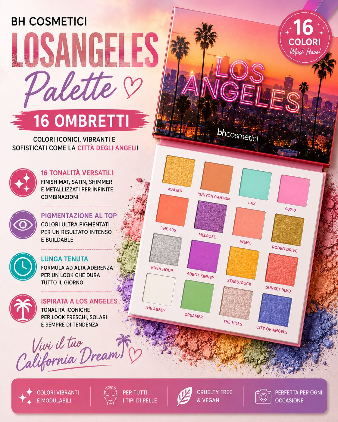 BH Cosmetici Los Angeles – Palette 16 Ombretti California Dream 🌴✨